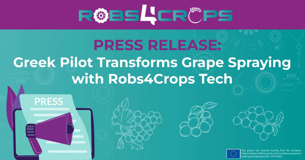 Main visual illustrating press release about Greek pilot in Robs4Crops transforms grape spraying